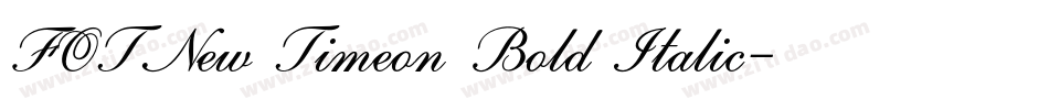 FOTNew Timeon Bold Italic字体转换
